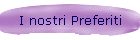 I nostri Preferiti